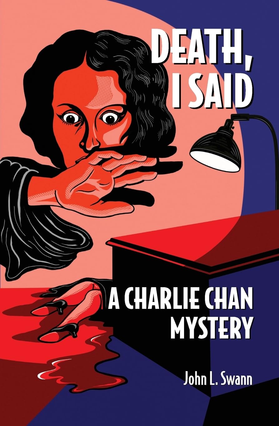 Charlie Chan Death I Said pastiche